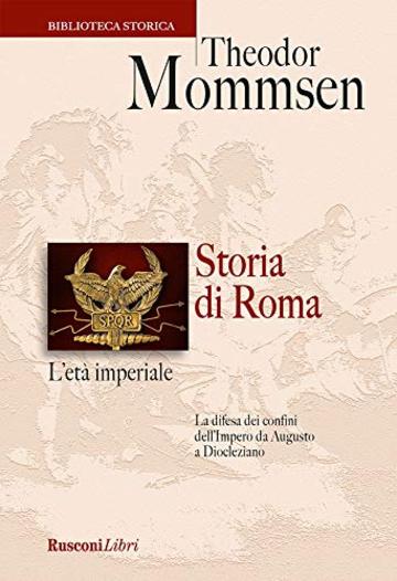 Storia di Roma. L'età imperiale